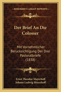 Der Brief An Die Colosser