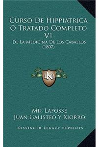 Curso De Hippiatrica O Tratado Completo V1