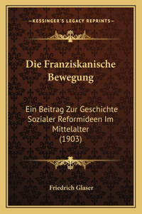 Die Franziskanische Bewegung