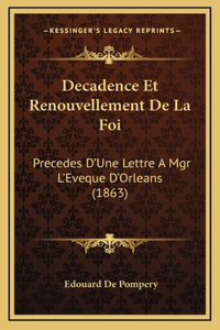 Decadence Et Renouvellement De La Foi