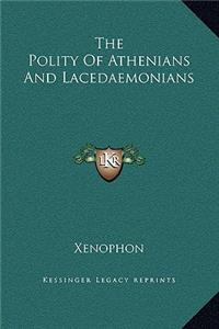 Polity Of Athenians And Lacedaemonians
