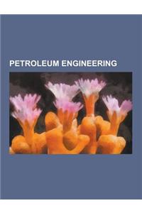Petroleum Engineering