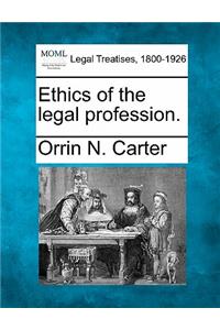 Ethics of the Legal Profession.