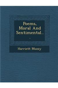 Poems, Moral and Sentimental...