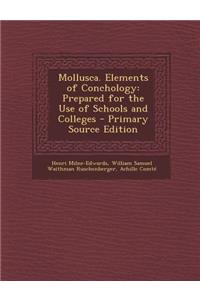 Mollusca. Elements of Conchology