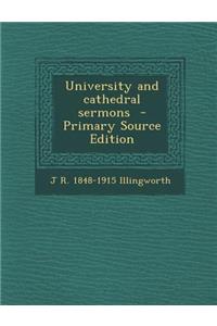 University and Cathedral Sermons