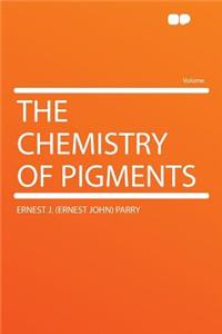 The Chemistry of Pigments