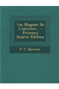 Les Blagues de L'Univers...