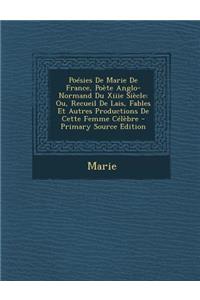 Poésies De Marie De France, Poète Anglo-Normand Du Xiiie Siècle