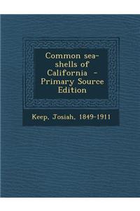 Common Sea-Shells of California