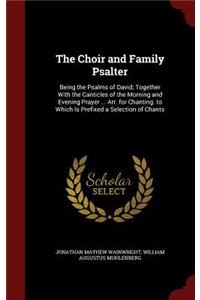 Choir and Family Psalter