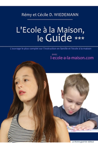 L'Ecole a la Maison, Le Guide ***