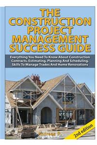 Construction Project Management Success Guide