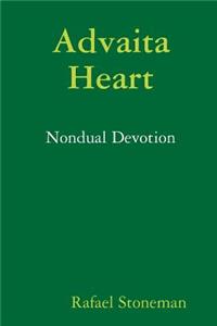 Advaita Heart: Nondual Devotion