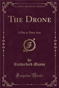 The Drone