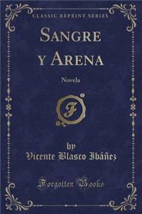 Sangre Y Arena