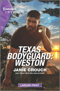 Texas Bodyguard: Weston (San Antonio Security, 3)