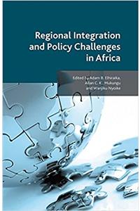 Regional Integration and Policy Challenges in Africa