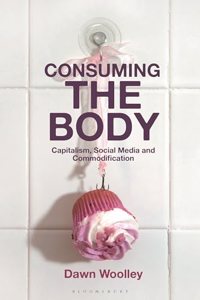Consuming the Body