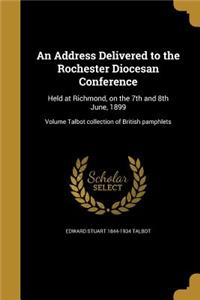 An Address Delivered to the Rochester Diocesan Conference