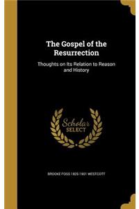 The Gospel of the Resurrection