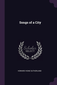 Songs of a City