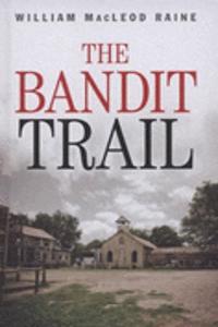 Bandit Trail