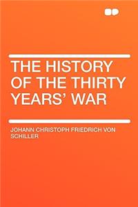 The History of the Thirty Years' War