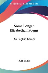 Some Longer Elizabethan Poems