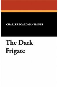 The Dark Frigate