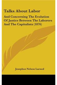 Talks About Labor