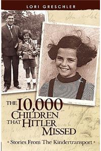 10,000 Children That Hitler Missed