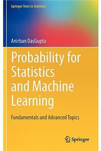 Probability for Statistics and Machine Learning