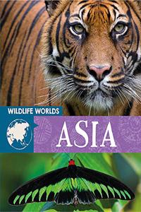 Wildlife Worlds: Asia
