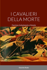 I Cavalieri Della Morte