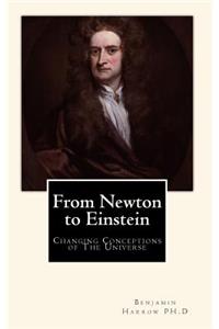 From Newton to Einstein