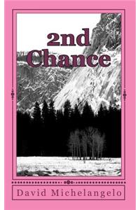 2nd Chance