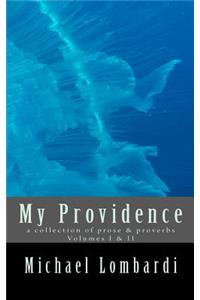 My Providence - Volumes I & II