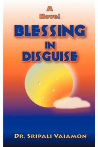 Blessing in Disguise