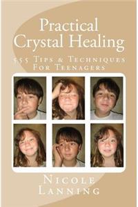 Practical Crystal Healing