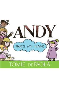 Andy, That's My Name