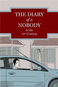 Diary of a Nobody in the 21st Century