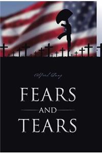 Fears and Tears