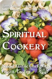 Spiritual Cookery - Naked Tantric Chef