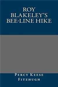 Roy Blakeley's Bee-Line Hike