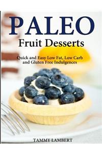 Paleo Fruit Desserts