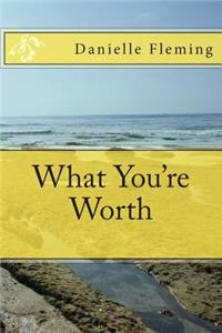 What You're Worth