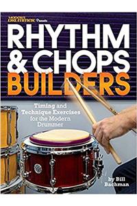 BACHMAN BILL RHYTHM & CHOPS BUILDERS DRUMS BOOK