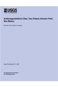 Audiomagnetotelluric Data, Taos Plateau Volcanic Field, New Mexico