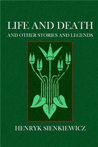 Life and Death